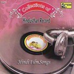 Collections Of Hindsthan Record Hindi Film Songs - Pt. Amarnath Song Download